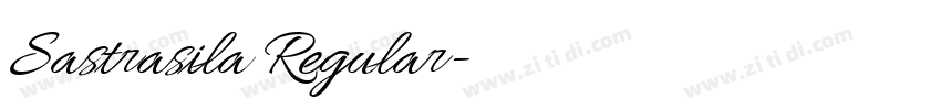 Sastrasila Regular字体转换
